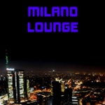Milano Lounge Radio
